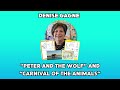 Artie & Denise M.E.E. 2021 - Denise Gagne "Peter and the Wolf" and "Carnival of the Animals" Lessons