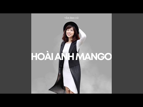 Tấm ảnh cũ - Hoài Anh
