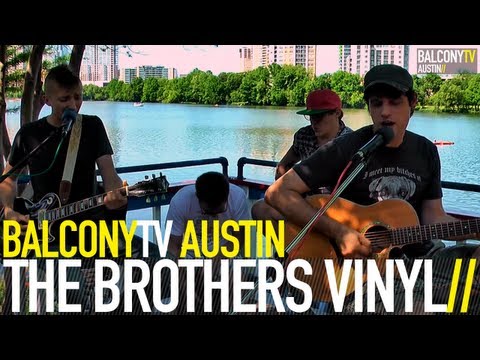 THE BROTHERS VINYL - LAST NIGHT (BalconyTV)
