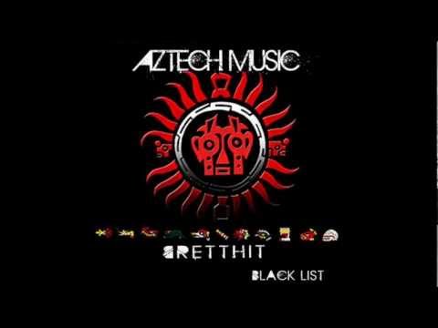 BrettHit - Blacklist (Original Mix) [AzTech Music]