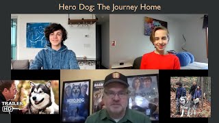 Dominic D. interviews Richard Boddington and Zackary Arthur about Hero Dog: The Journey Home video