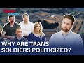 Transgender Soldiers Explain Why Trump S Military Ban Is Bogus The Daily Show