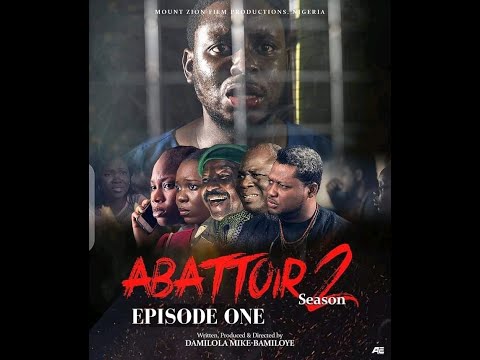 ABATTOIR SEASON 2 EPISODE 1 (MOUNT ZION MOVIE) @damilolamike-bamiloye @spiritcontrolledchannel2559