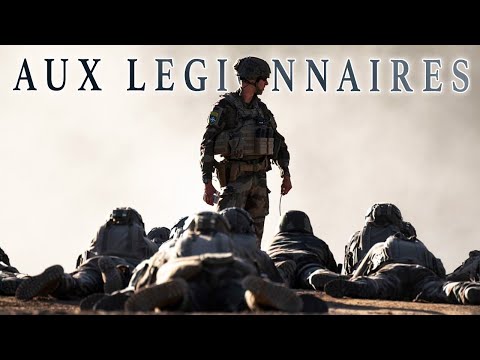 AUX LÉGIONNAIRES - Chant de la Légion Étrangère  ⚔️🇫🇷 (avec paroles)