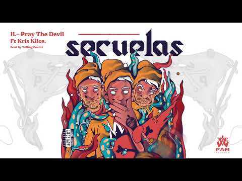 11.- Álbum Secuelas - Pequeño Pest - Pray The Devil Ft Kris Kilos.