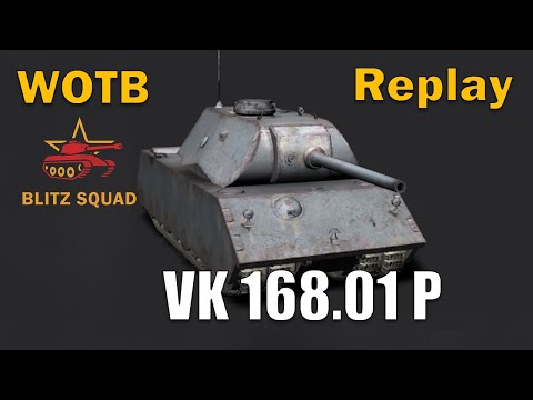 VK 168.01 (P) Steel Wall! | Massive Armor Power | World of Tanks Blitz Replay