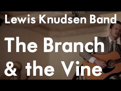The Branch & The Vine
