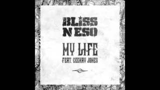 Bliss N Eso - My Life (Audio)
