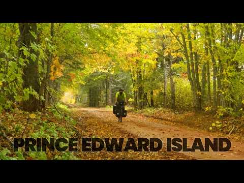 Bikepacking Canada #8 - PRINCE EDWARD ISLAND