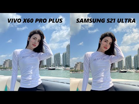 Vivo X60 Pro Plus VS Samsung S21 Ultra Camera Test Comparison | Vivo Beats Samsung!