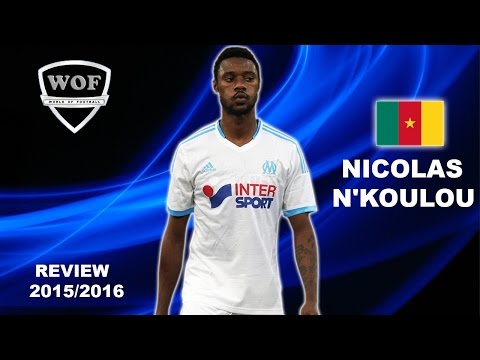 NICOLAS NKOULOU | Marseille | Skills | 2015/2016  (HD)