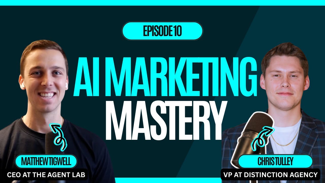 How Distinction Agency is Using AI w/ Chris Tulley | AI Marketing Mastery Ep. 10