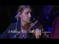 David Garrett - Nothing Else Matters (HD)