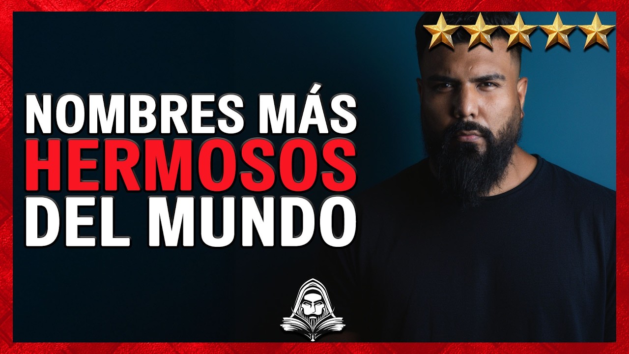 Los 10 Nombres Más Hermosos Del Mundo - El DoQmentalista