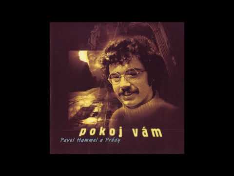Pavol Hammmel & Prúdy - Pokoj Vám (1969)