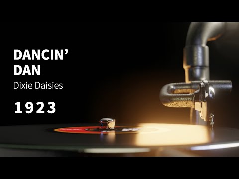 "Dancin' Dan" performed by Dixie Daisies ~ Scratchy INSTRUMENTAL song from 1923