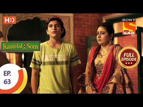 Kaatelal & Sons - Ep 63 - Full Episode - 10th February, 2021