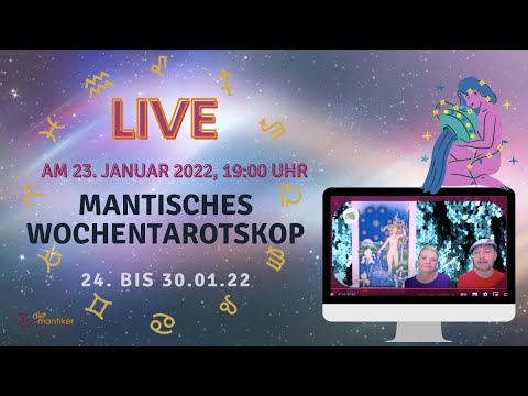 Tarot Januar 2022: Mantisches WOCHENTAROTSKOP (24. - 30 Januar 2022)