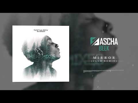 Sascha Beek - Mirror (Club Remix)