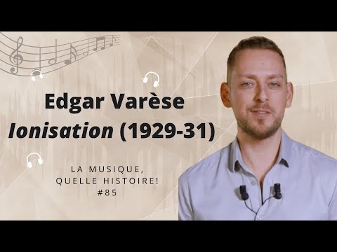 Varèse - Ionisation