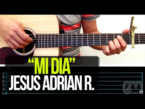 Mi Dia - Jesús Adrián Romero