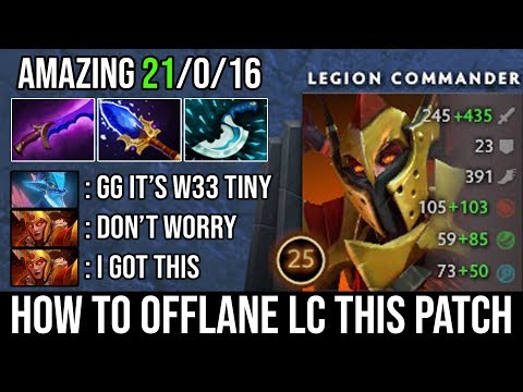 SUPER Brutal Legion Commander Non-Stop Dueling Ez Offlane Deleted W33 Tiny with 21Kills Zero Death