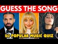 GUESS 50 RANDOM SONGS Music Quiz 2