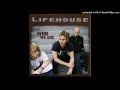 Lifehouse - Learn You Inside Out