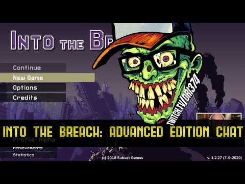 Subset Games Into The Breach: Advanced Edition thoughts and commentary. Streamed from The Venetian.