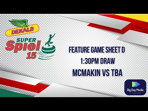 McMakin vs Peterson - 2022 DEKALB SuperSpiel Curling Tournament Morris Manitoba SHEET D