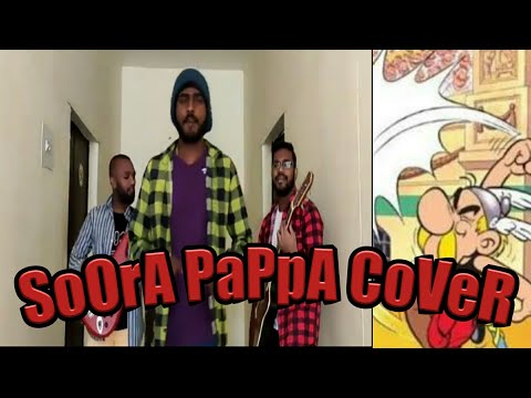 Soora Pappa Theme Song ( Covered By FREEZE Boys )
