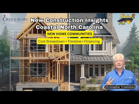 New Construction Insights: Coastal North Carolina