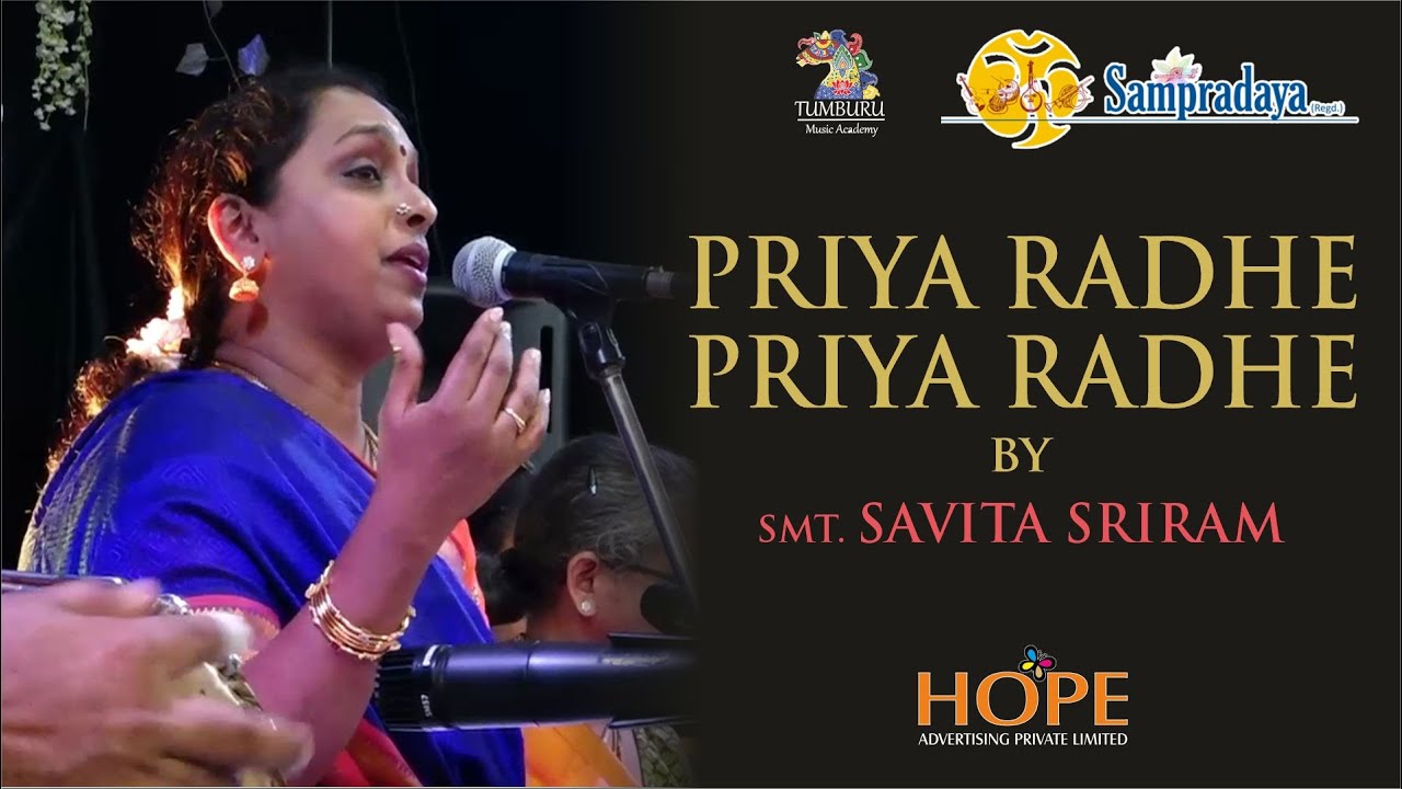 Priya Radhe priya radhe by Smt Savita Sreeram || Sampradaya Sankeertanotsav 2022