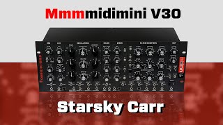 Video thumbnail for Midimini V30 // Because You're worth It. by Starsky Carr