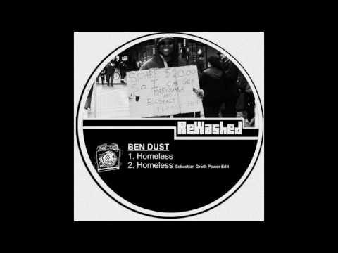 Ben Dust - Homeless (Sebastian Groth Power Edit) [CUT]