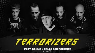 DSA COMMANDO Feat. DANNO (COLLE DER FOMENTO) - TERRORIZERS