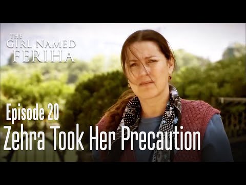 Zehra took her precaution - The Girl Named Feriha | Episode 20