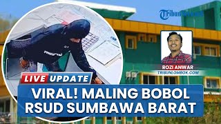 Detik-detik Maling Nekat Bobol RSUD Asy-Syifa' Sumbawa Barat saat Hari Libur, Aksi Terekam CCTV