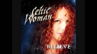 Celtic Woman- A Woman&#39;s Heart