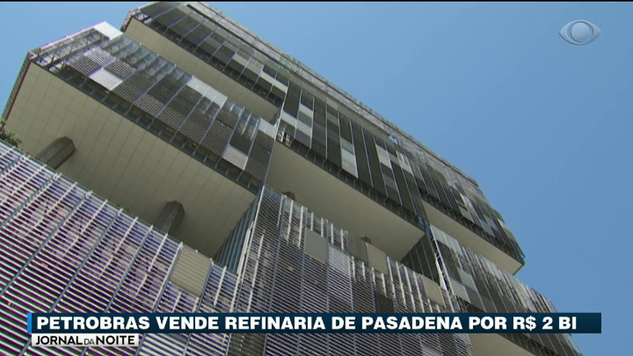 Petrobras vende refinaria de Pasadena por R$ 2 bilhões