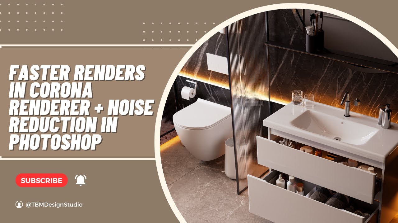 Faster Renders in Corona Renderer + Noise Reduction in Photoshop | ArchViz Tutorial