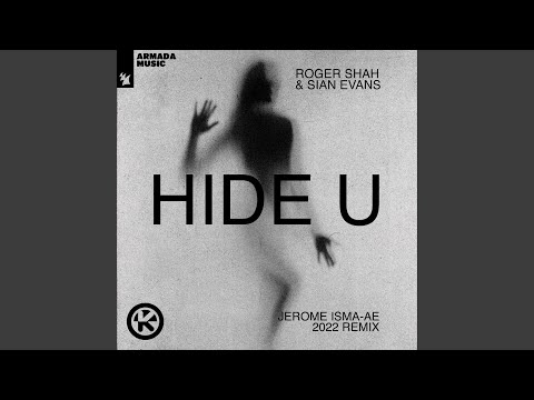 Hide U (Jerome Isma-Ae 2022 Extended Remix)