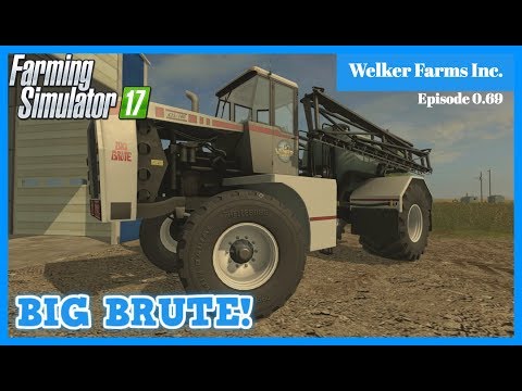 BIG BRUTE | New Mod | Welker Farms Inc. | FS17