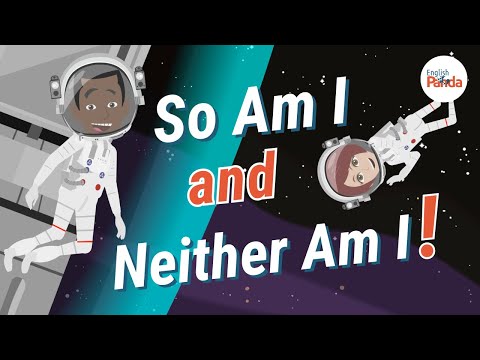 Grammar Tips: So Am I and Neither Am I Explained!