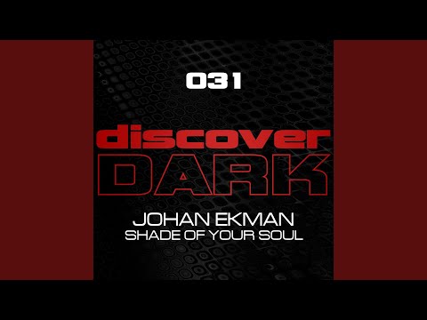 Shade Of Your Soul (Original Mix)