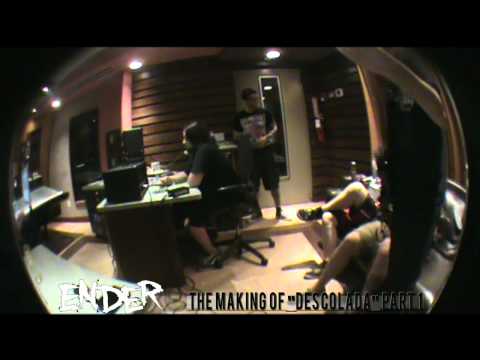 Ender - The Making of "Descolada" Part 1
