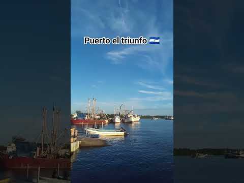 puerto el triunfo #usulután #elsalvador #fypシ゚viral #parati #turismo #fypシ゚ 🇸🇻🇸🇻