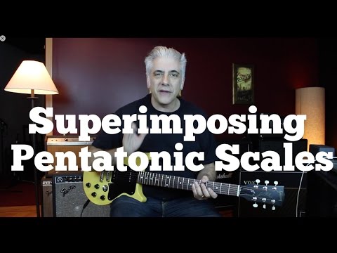Superimposing Pentatonics - Using Multiple Pentatonics Over One Chord