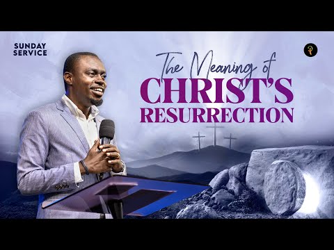 The Meaning of Christ's Resurrection | Phaneroo Sunday Service 244 | Apostle Grace Lubega
