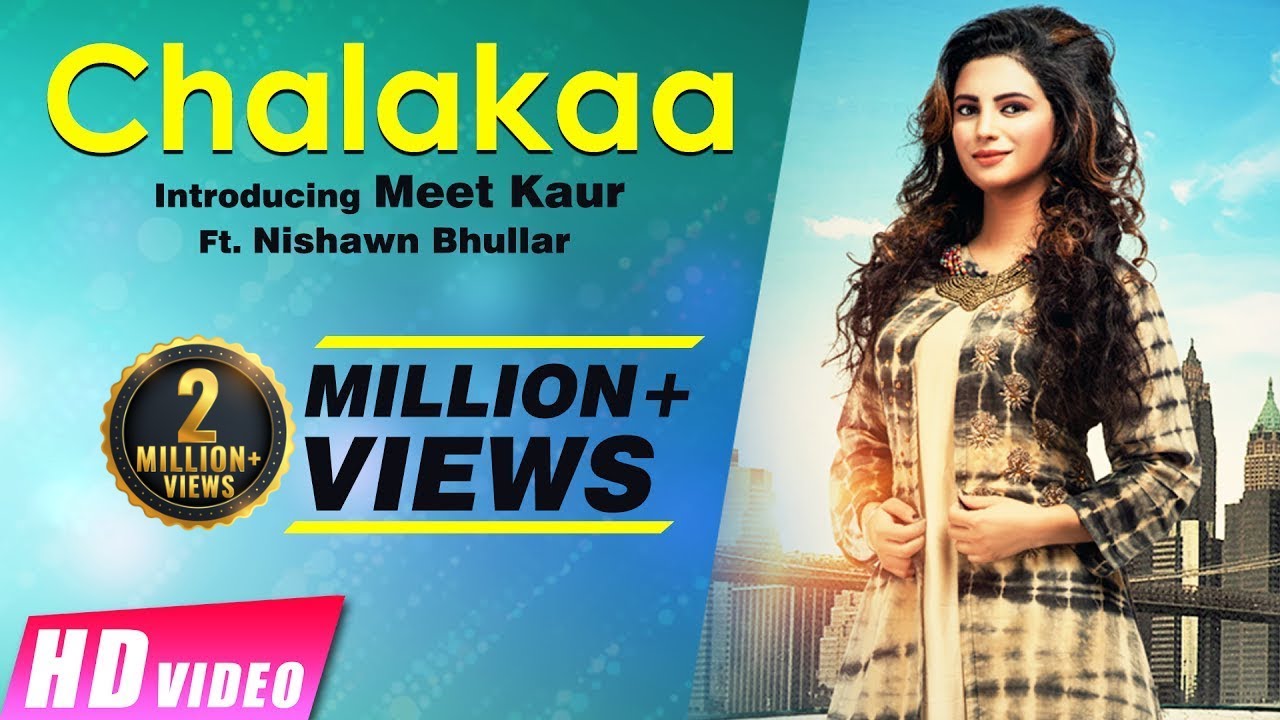 Chalakaa (Title) Lyrics  | Chalakaa | Meet Kaur | Meet Kaur | Rupin Kahlon